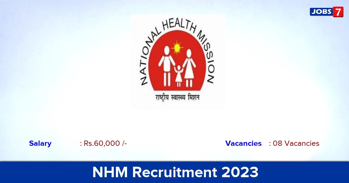 NHM Recruitment 2023 - Medical Officer Jobs, 60,000 Salary!