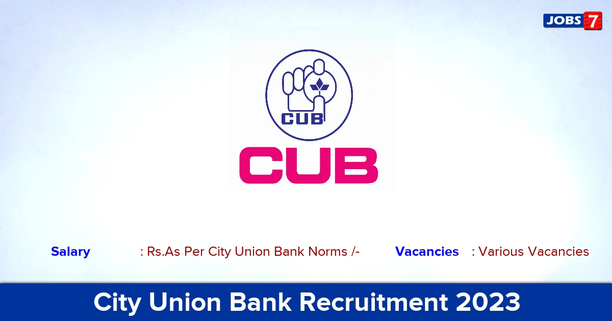 City Union Bank Recruitment 2023 - Manager Jobs, No Application Fee!