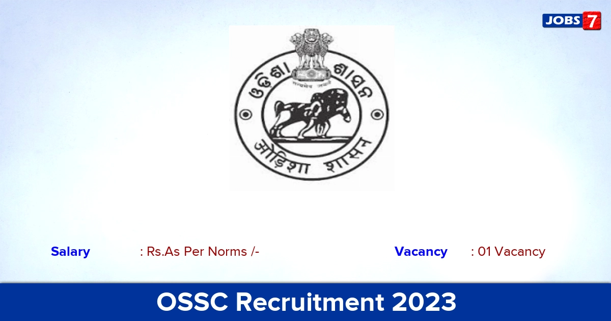 OSSC Recruitment 2023 - Apply Offline for Junior Assistant Jobs!