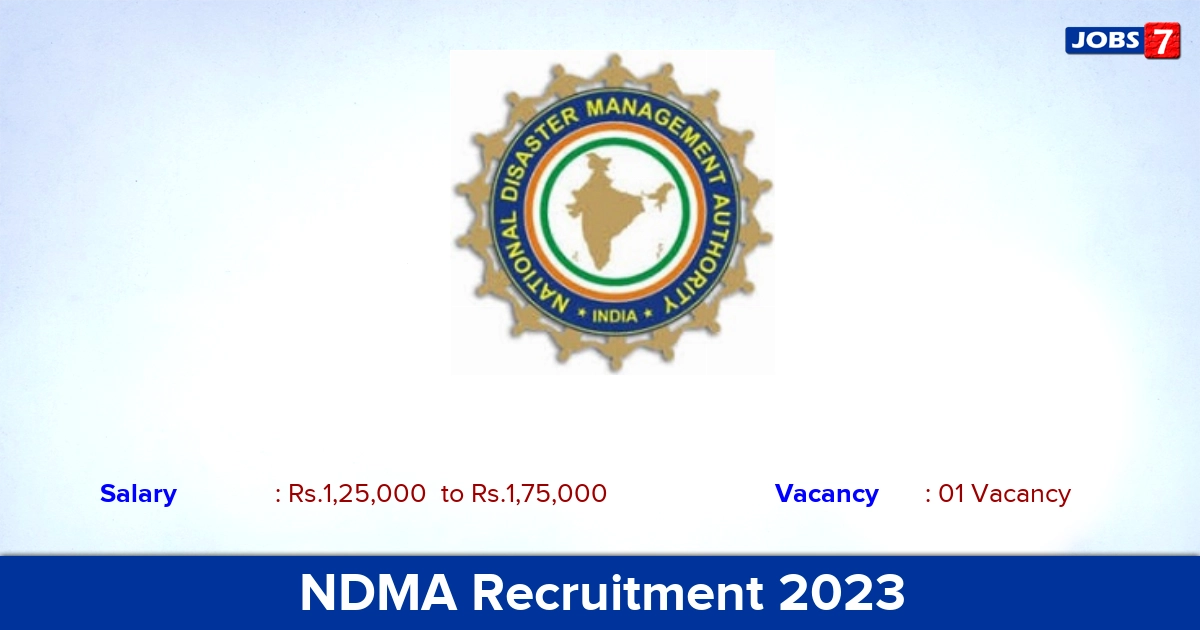 NDMA Recruitment 2023 - Senior Consultant Jobs, 1,75,000 Salary!