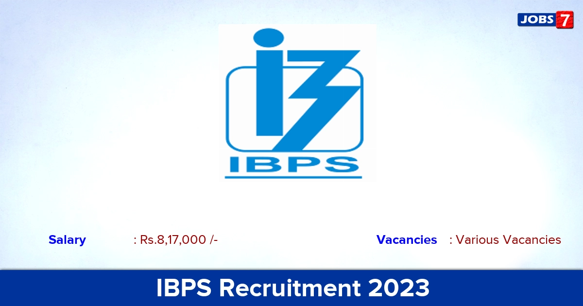IBPS Recruitment 2023 - IT Database Administrator Jobs, Apply Here!