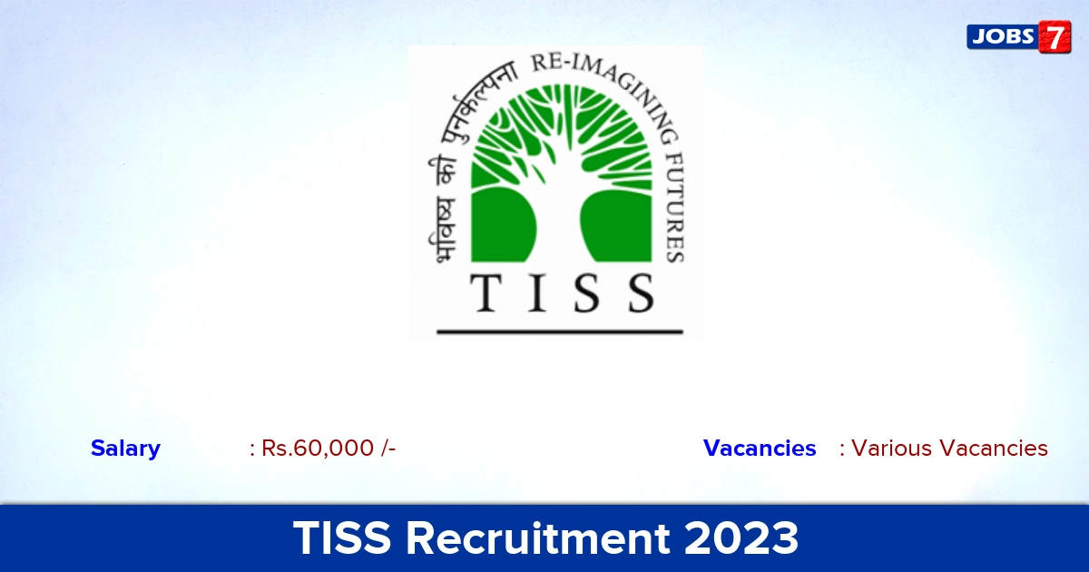 TISS Recruitment 2023 - Development & Communication Officer Jobs, Apply Here! TISS Recruitment 2023 - Development & Communication Officer Jobs, Apply Here!