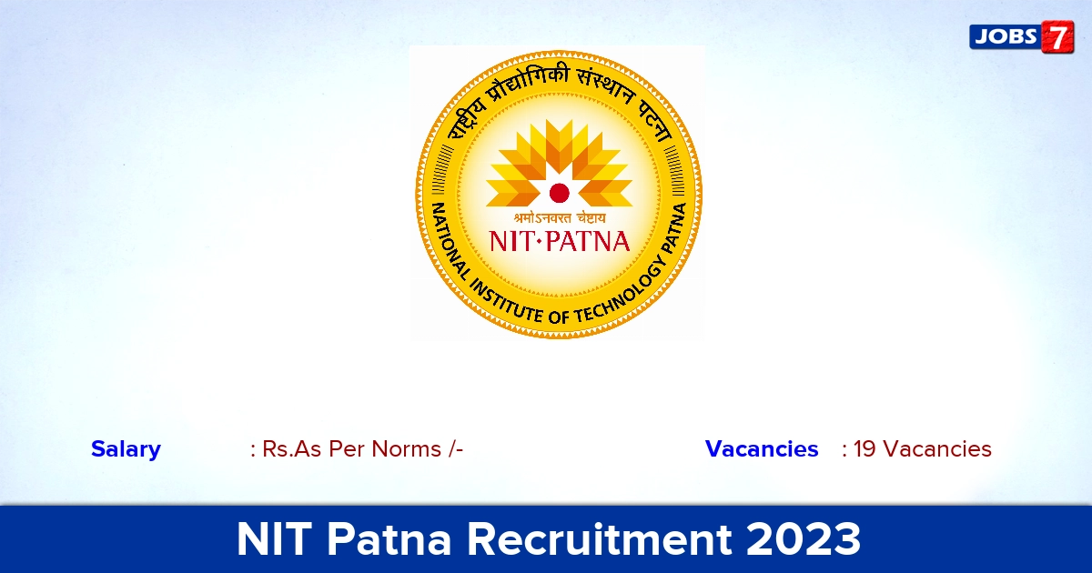 NIT Patna Recruitment 2023 - Apply Online for Technical Assistant Jobs!
