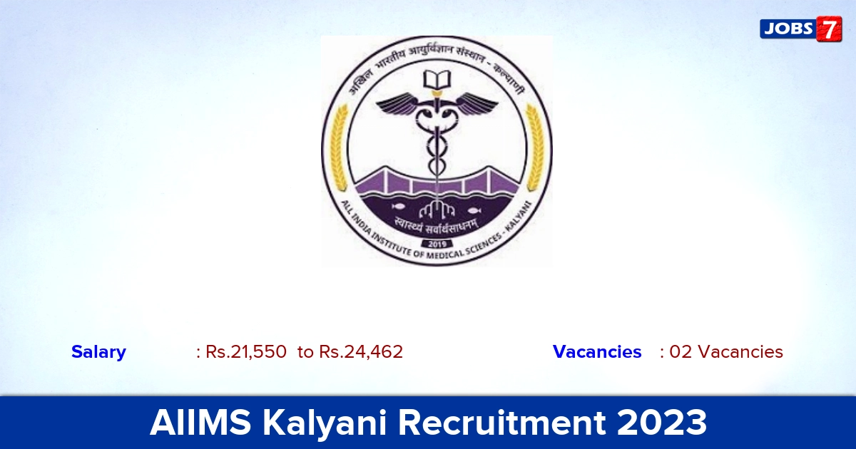 AIIMS Kalyani Recruitment 2023 - Field Worker Job, Apply Through E-Mail!