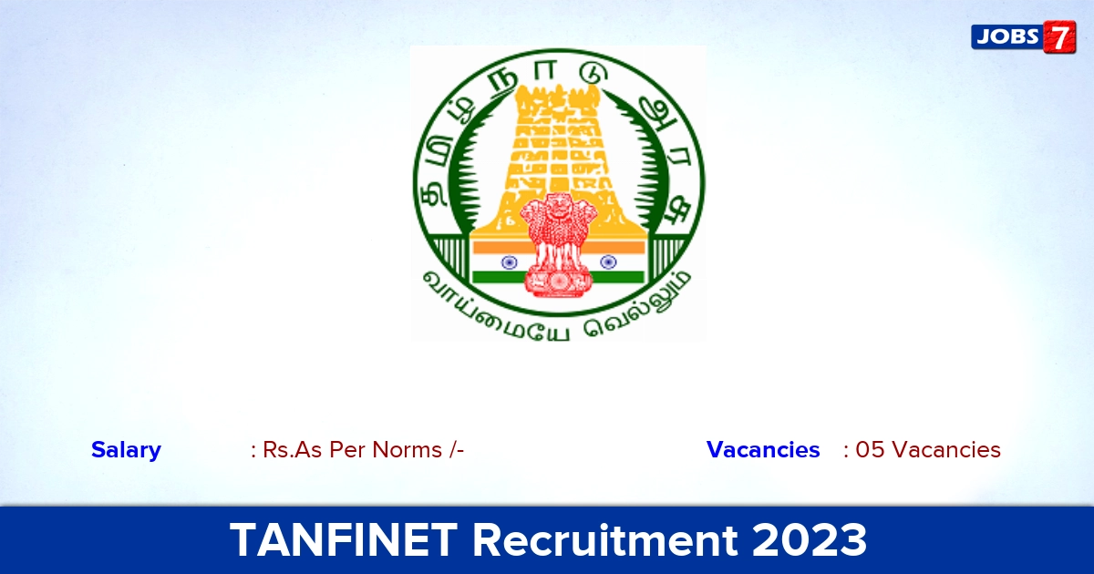 TANFINET Recruitment 2023 - Apply Offline for Associate Consultant Jobs!