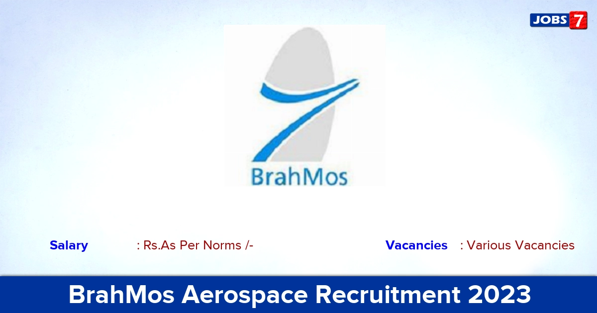 BrahMos Aerospace Recruitment 2023 - Executive Assistant Jobs, Apply Here!