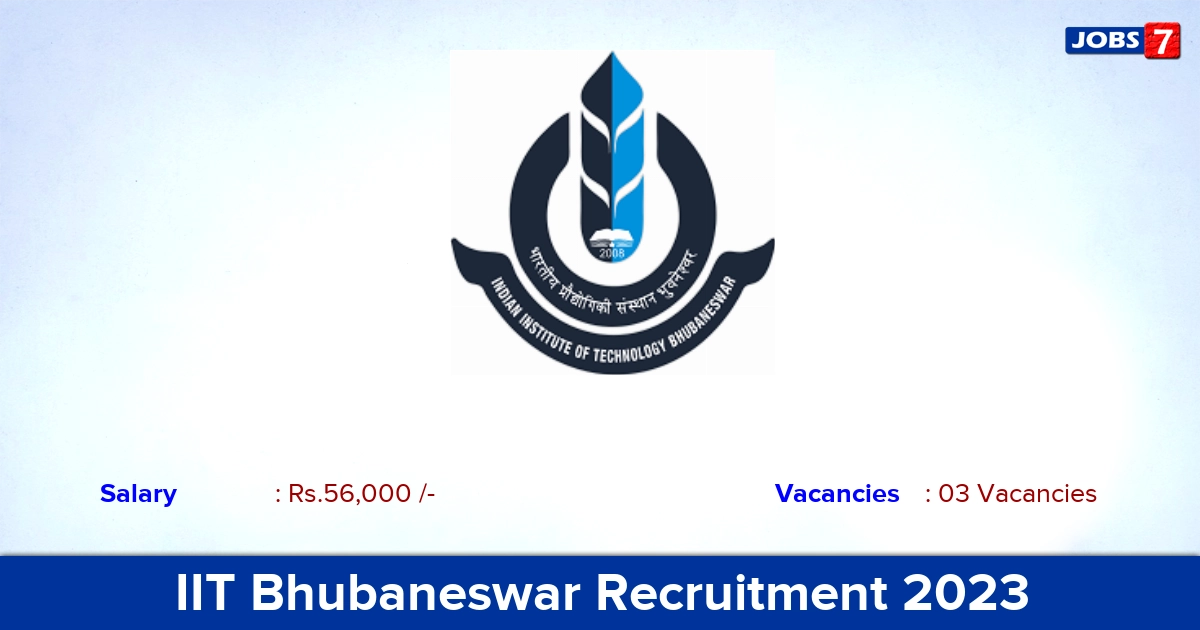 IIT Bhubaneswar Recruitment 2023 - Apply Online for Project Scientist Jobs!