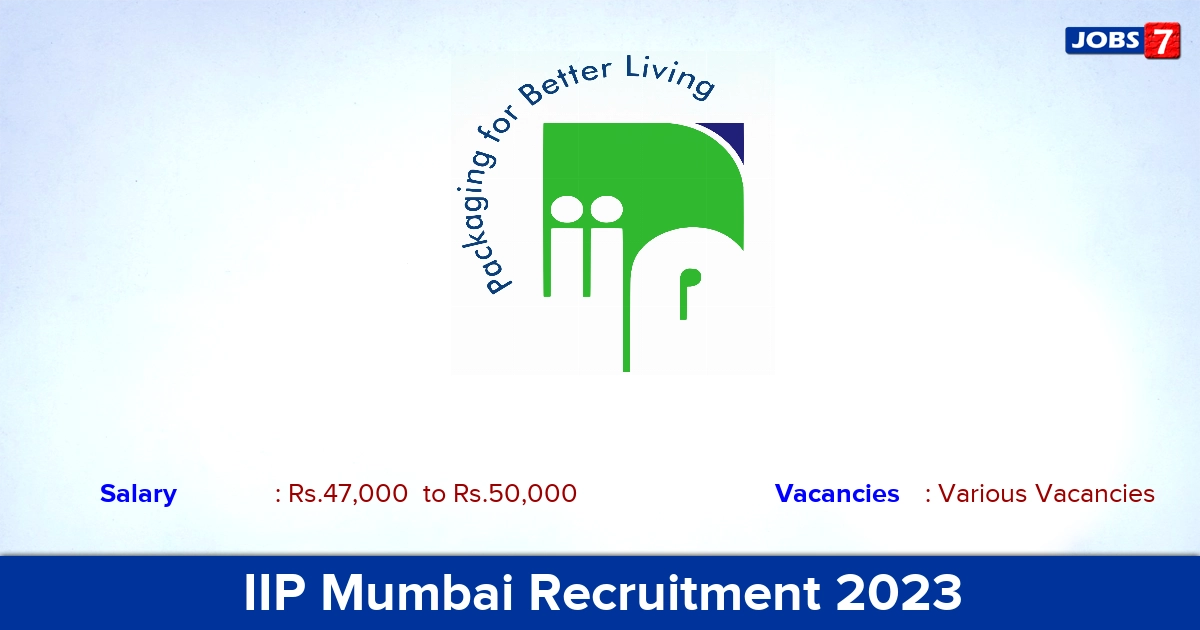 IIP Mumbai Recruitment 2023 - Apply Online for Research Associate Jobs!