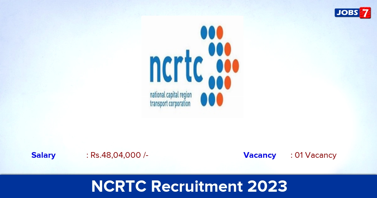 NCRTC Recruitment 2023 - Chief Architect Jobs, Apply Here!