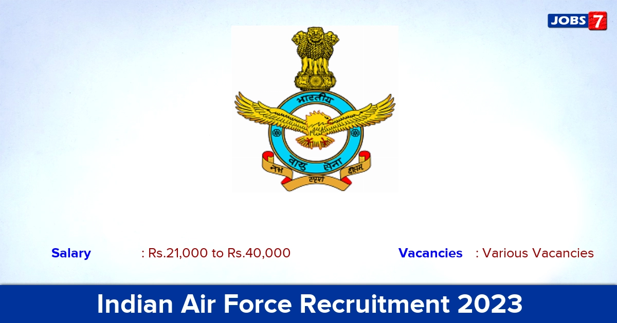 Indian Air Force Recruitment 2023 - Apply Offline for Agniveer Vayu Jobs!