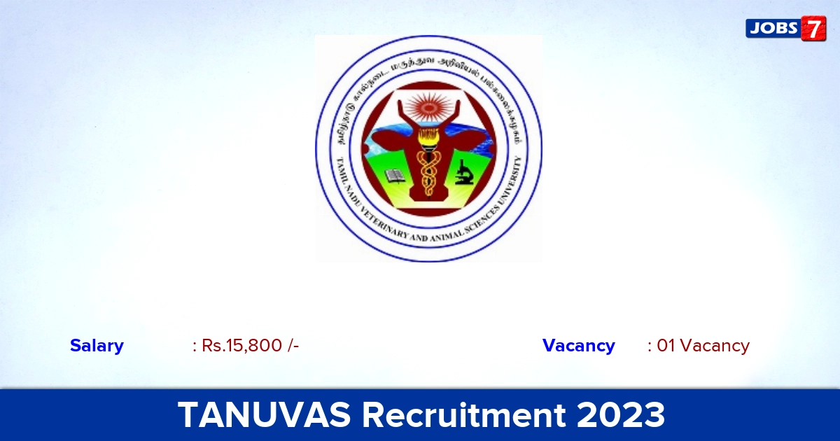 TANUVAS Recruitment 2023 - Apply Offline for Laboratory Attendant Jobs!
