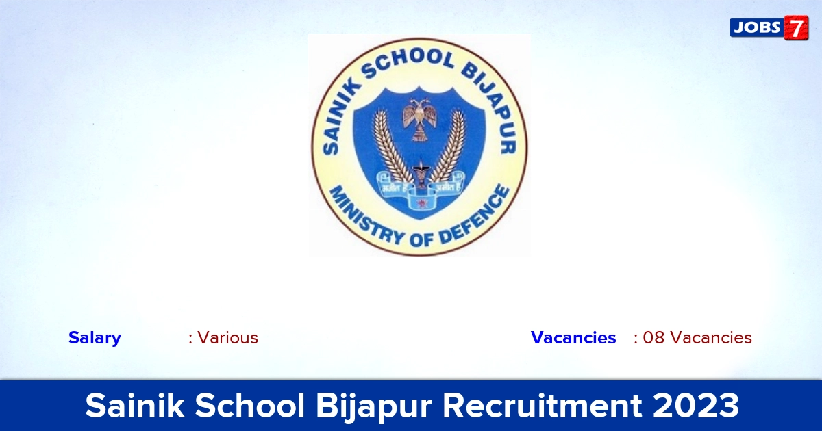 Sainik School Bijapur Recruitment 2023 - Apply Offline for Ward boy Jobs!