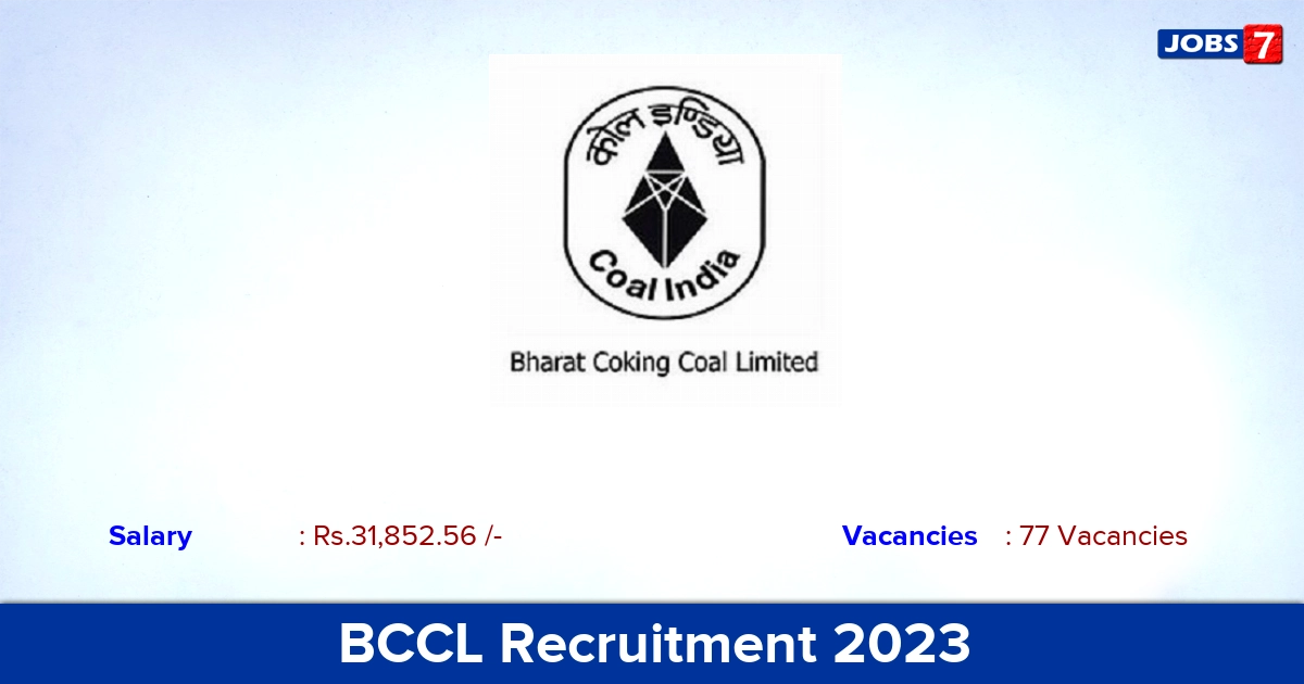 BCCL Recruitment 2023 - Apply Offline for Junior Overman jobs!