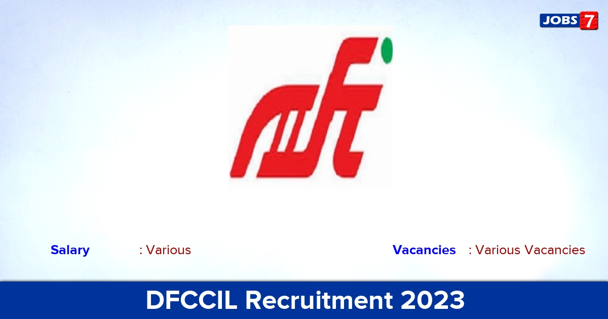 DFCCIL Recruitment 2023 - Director Jobs, Apply Offline!