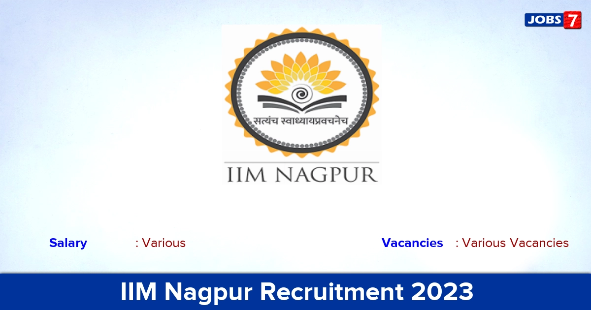 IIM Nagpur Recruitment 2023 - Apply Online for Assistant Manager Jobs!
