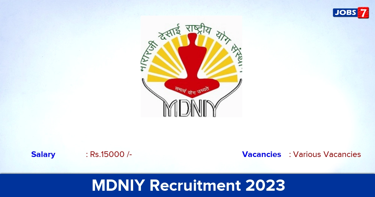 MDNIY Recruitment 2023 - Apply Offline for Yoga Internees Vacancies