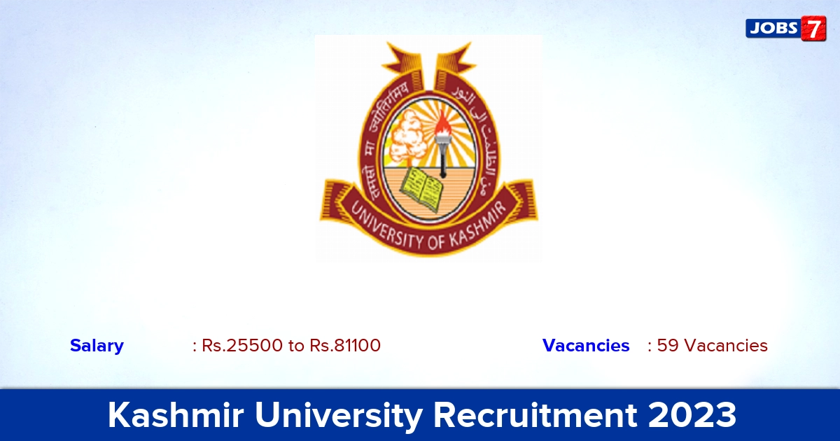 Kashmir University Recruitment 2023 - Apply Online for 59 Junior Assistant Vacancies