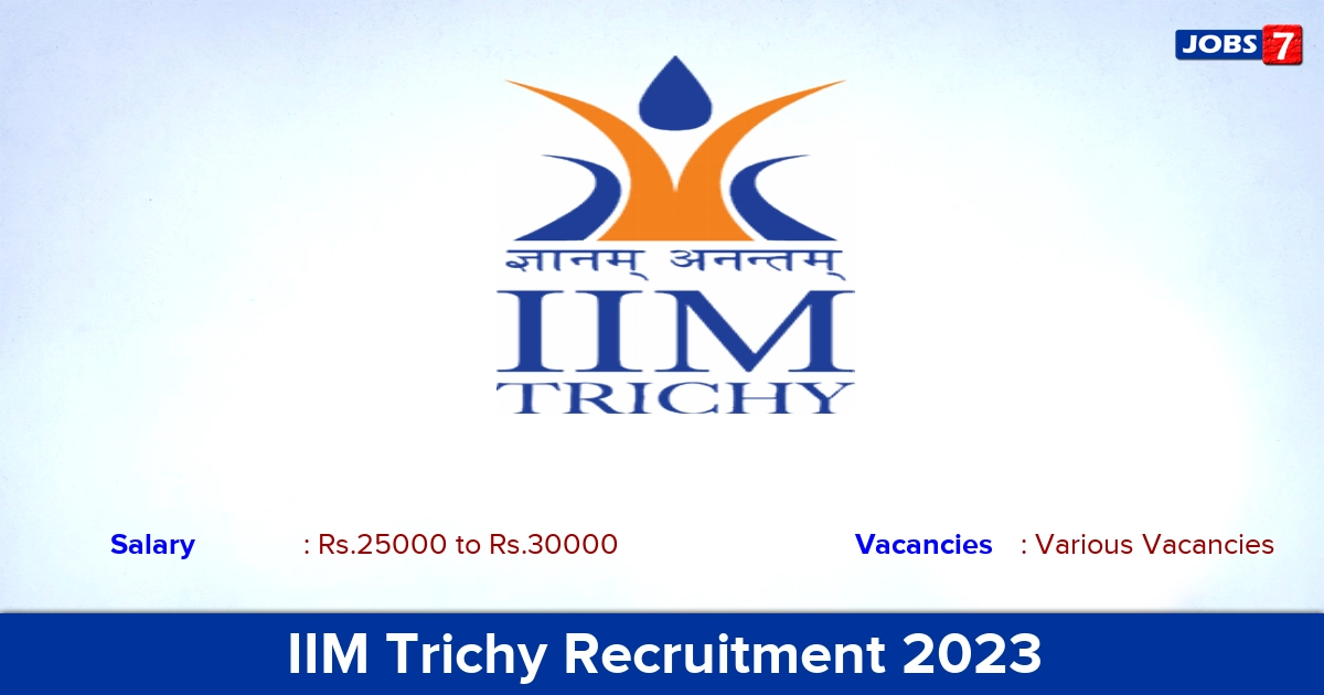IIM Trichy Recruitment 2023 - Apply Online for Academic Associate Vacancies