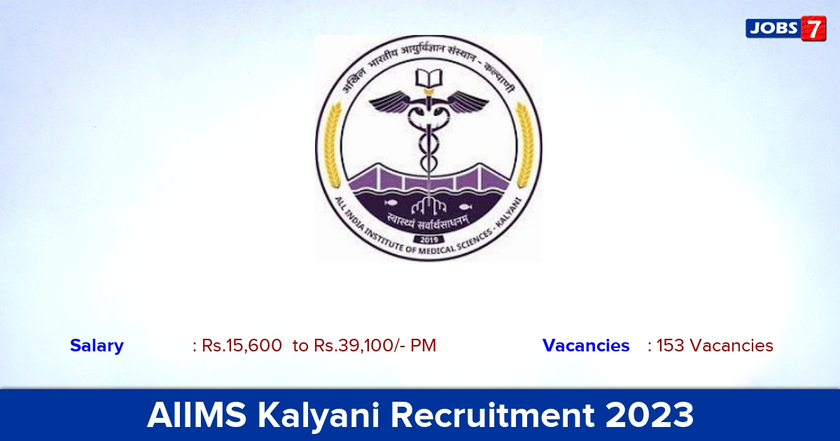 AIIMS Kalyani Recruitment 2023 - Apply Online for 153 Senior Resident Jobs!