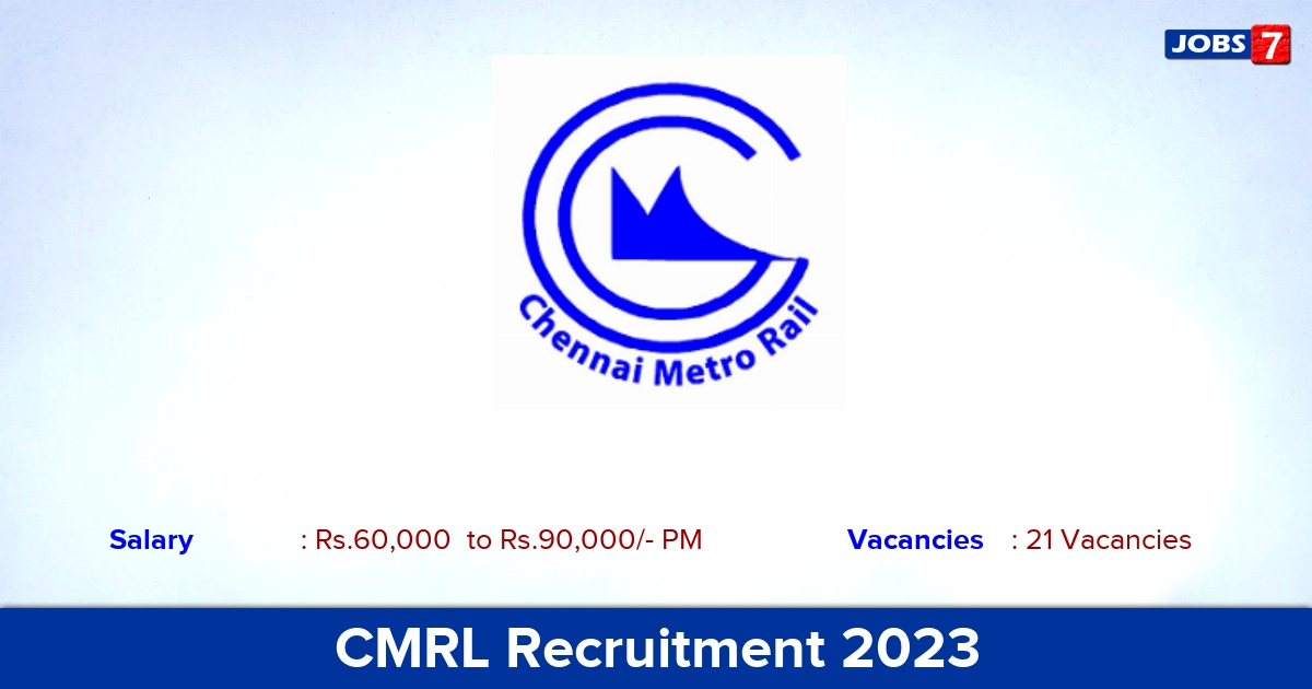 CMRL Recruitment 2023 - Apply Online for 21 Manager jobs!