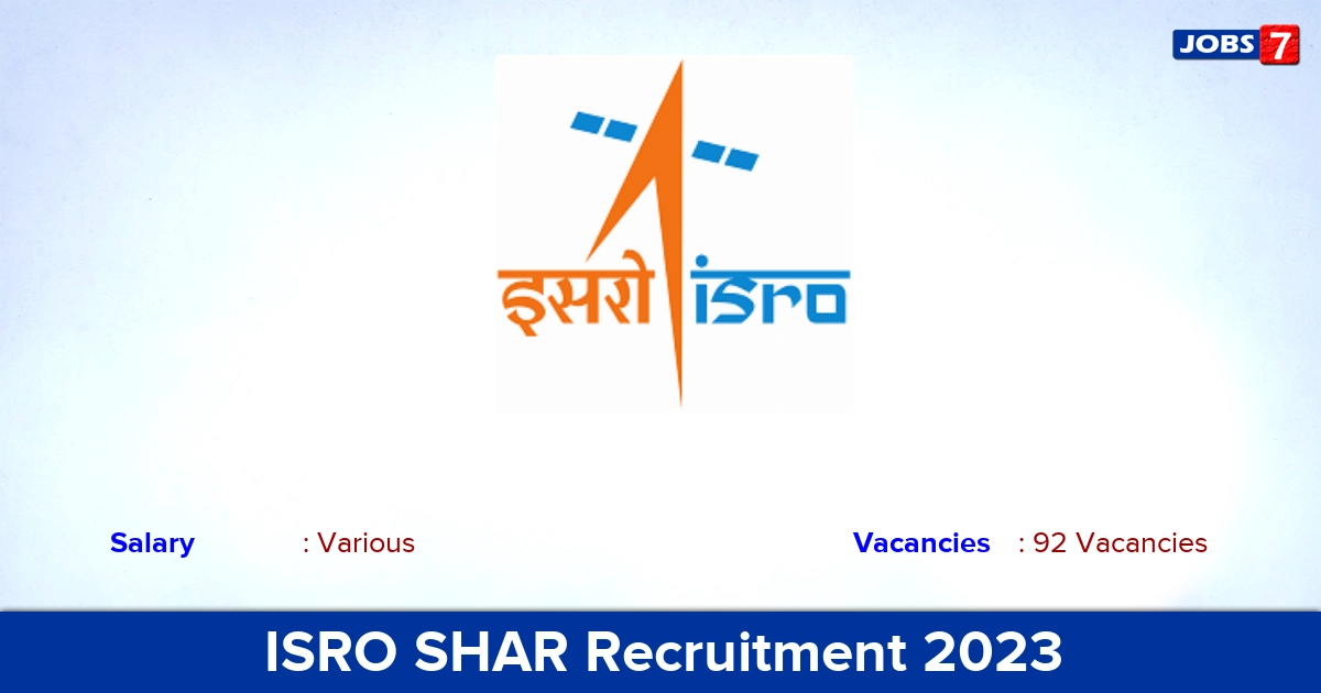 ISRO SHAR Recruitment 2023 - Apply Online for 92 Technical Assistant Jobs!