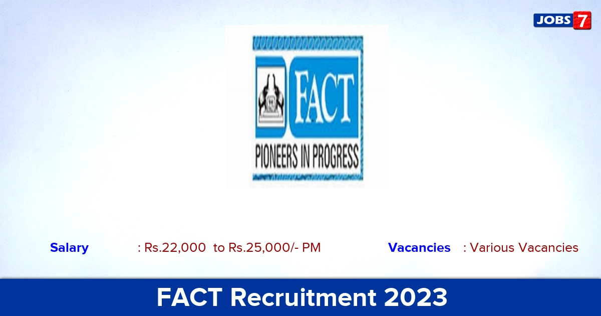 FACT Recruitment 2023 - Apply Online for Canteen Supervisor Jobs!