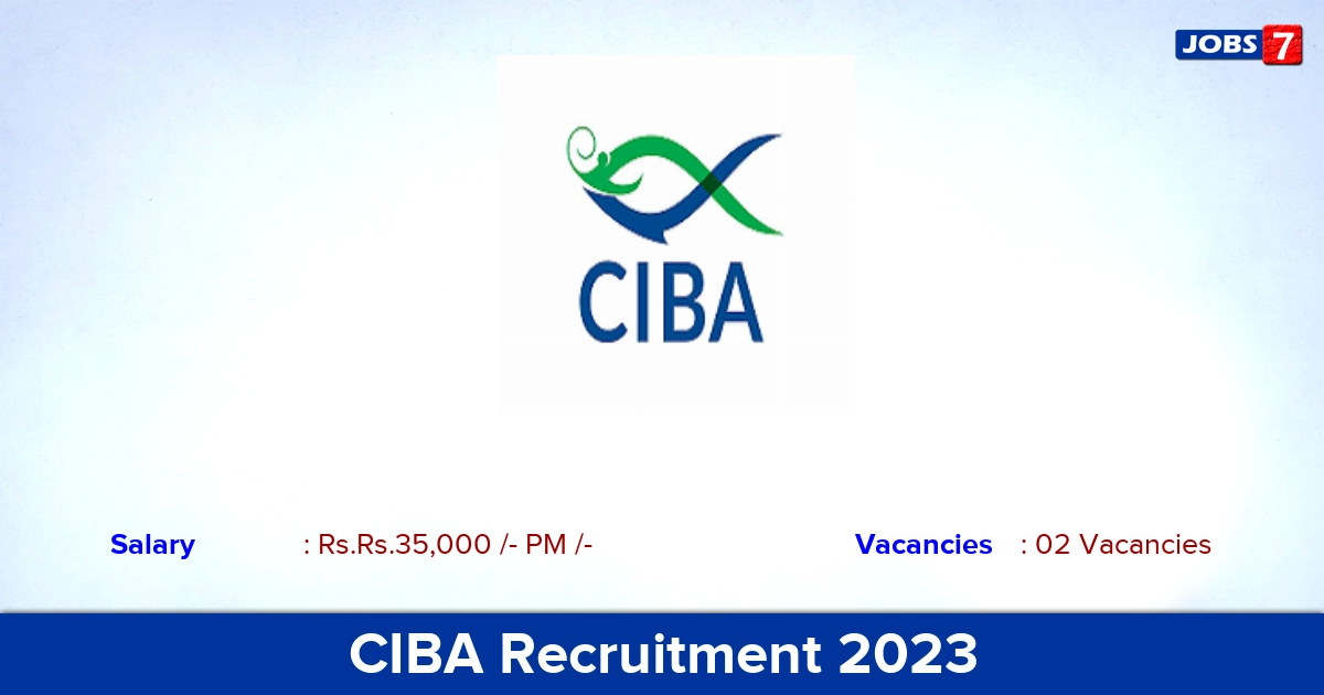 CIBA Recruitment 2023 - Apply Offline for Young Professional - II Jobs!