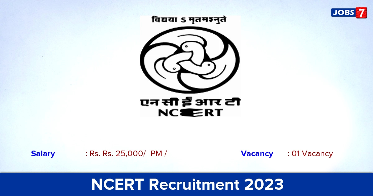 NCERT Recruitment 2023 - Apply Offline for Professional Assistant Jobs!