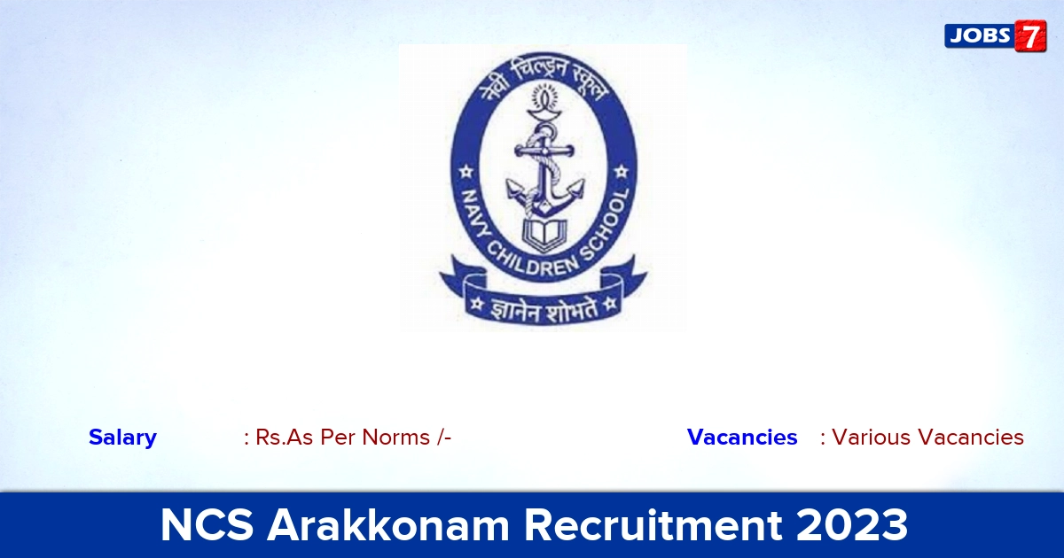 NCS Arakkonam Recruitment 2023 - Apply Offline for PGT, TGT, PRT Jobs!