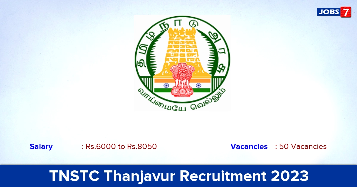 TNSTC Thanjavur Recruitment 2023 - Apply for 50 Fitter, Welder, Electrician, Mechanic Vacancies