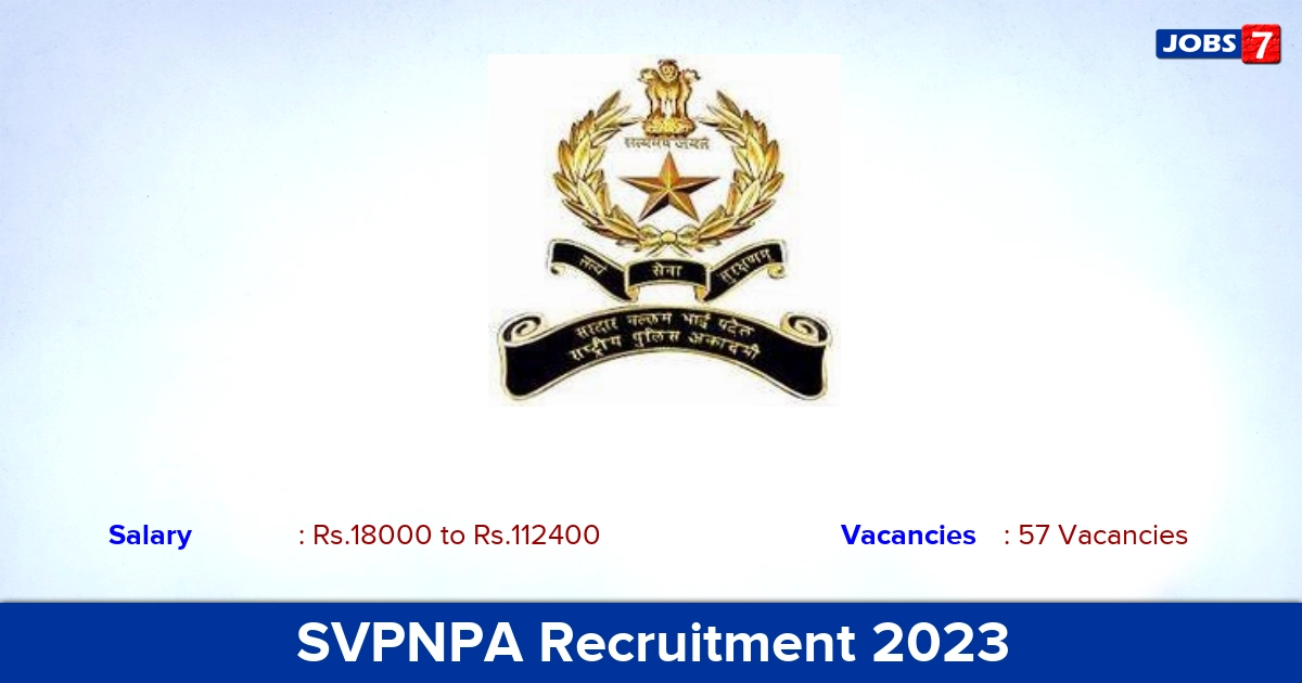SVPNPA Recruitment 2023 - Apply Offline for 57 Constable, SI Vacancies