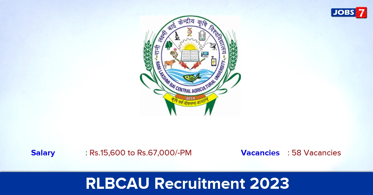 RLBCAU Recruitment 2023 - Teaching & Non Teaching Jobs, Offline Application!