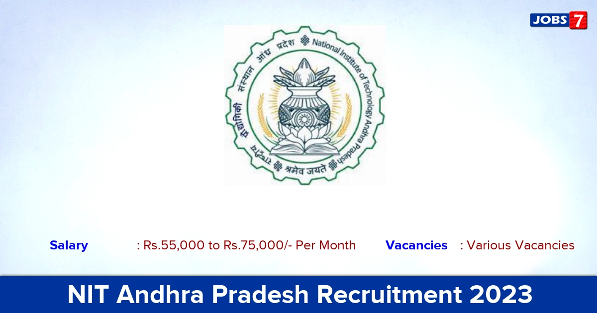 NIT Andhra Pradesh Recruitment 2023 - Adhoc Faculty Jobs, Online Application!