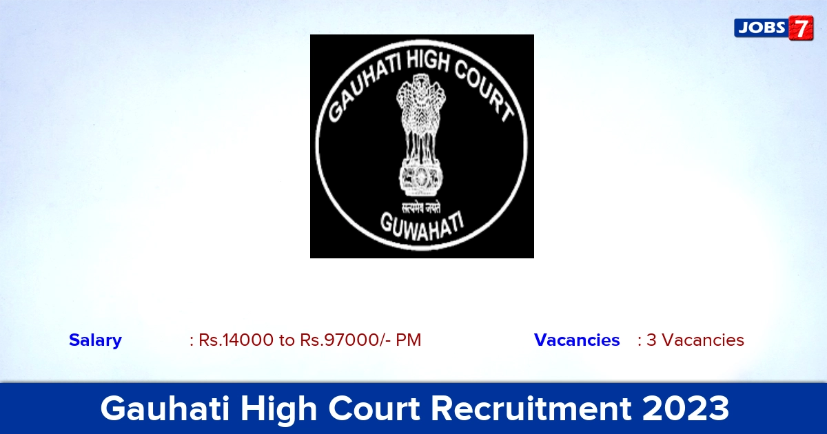 Gauhati High Court Recruitment 2023 - Stenographer & Programmer Jobs, Apply Online!