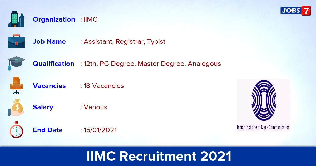 IIMC Recruitment 2021 OUT - 18 Assistant vacancies