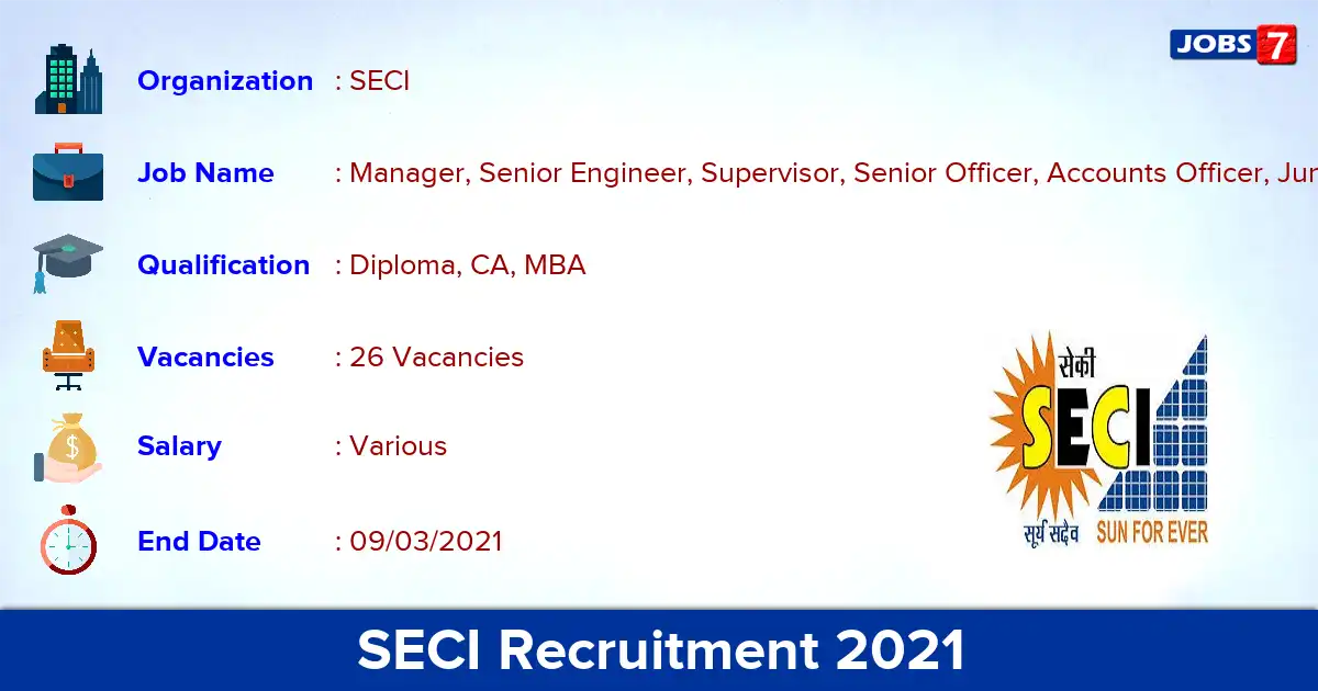 SECI Recruitment 2021 - Apply for 26 Accounts Officer vacancies