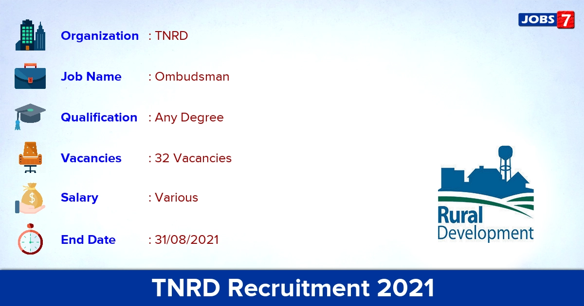TNRD Recruitment 2021 - Apply Direct Interview for 32 Ombudsman Vacancies (Last Date Extended)
