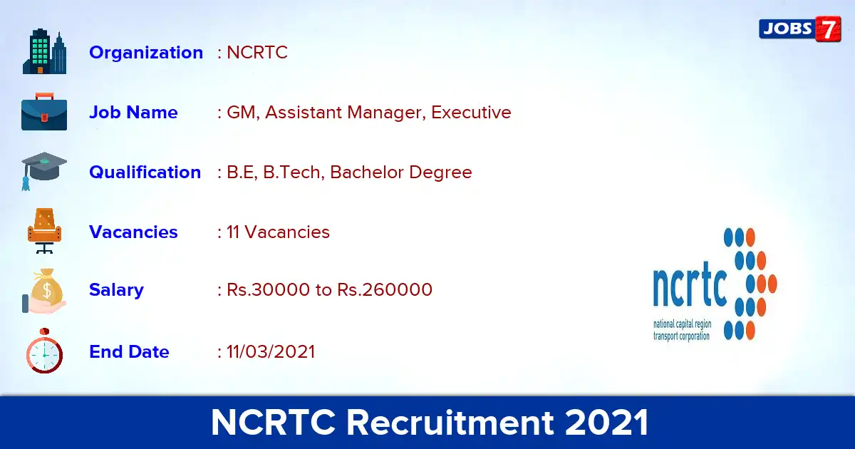 NCRTC Recruitment 2021 - Apply for 11 General Manager vacancies
