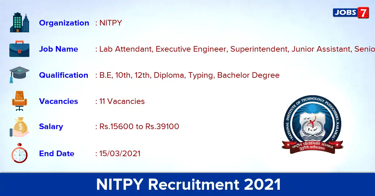 NITPY Recruitment 2021 - Apply for 11 Lab Attendant vacancies