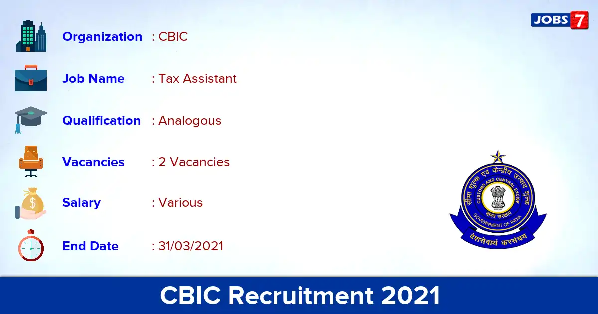 CBIC Recruitment 2021 - Apply for Tax Assistant Jobs