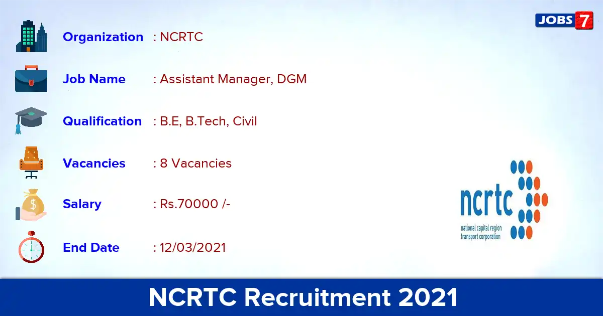 NCRTC Recruitment 2021 - Apply for DGM, Assistant Manager Jobs