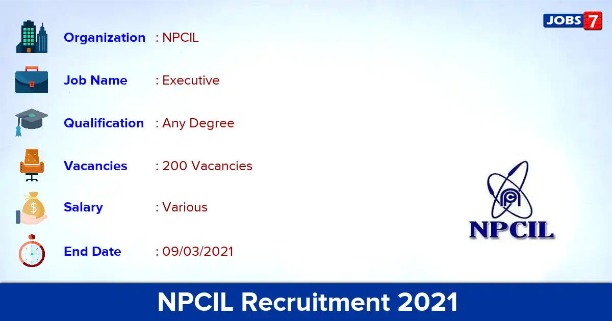 NPCIL Recruitment 2021 - Apply for 200 Executive Trainee vacancies