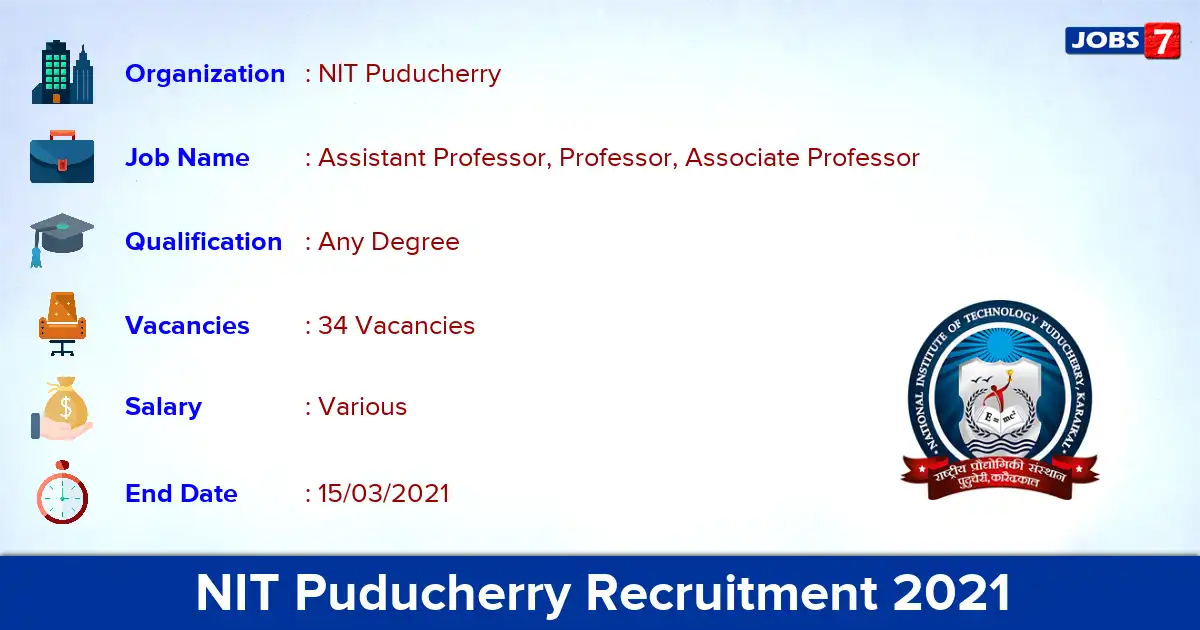 NIT Puducherry Recruitment 2021 - Apply for 34 Professor vacancies