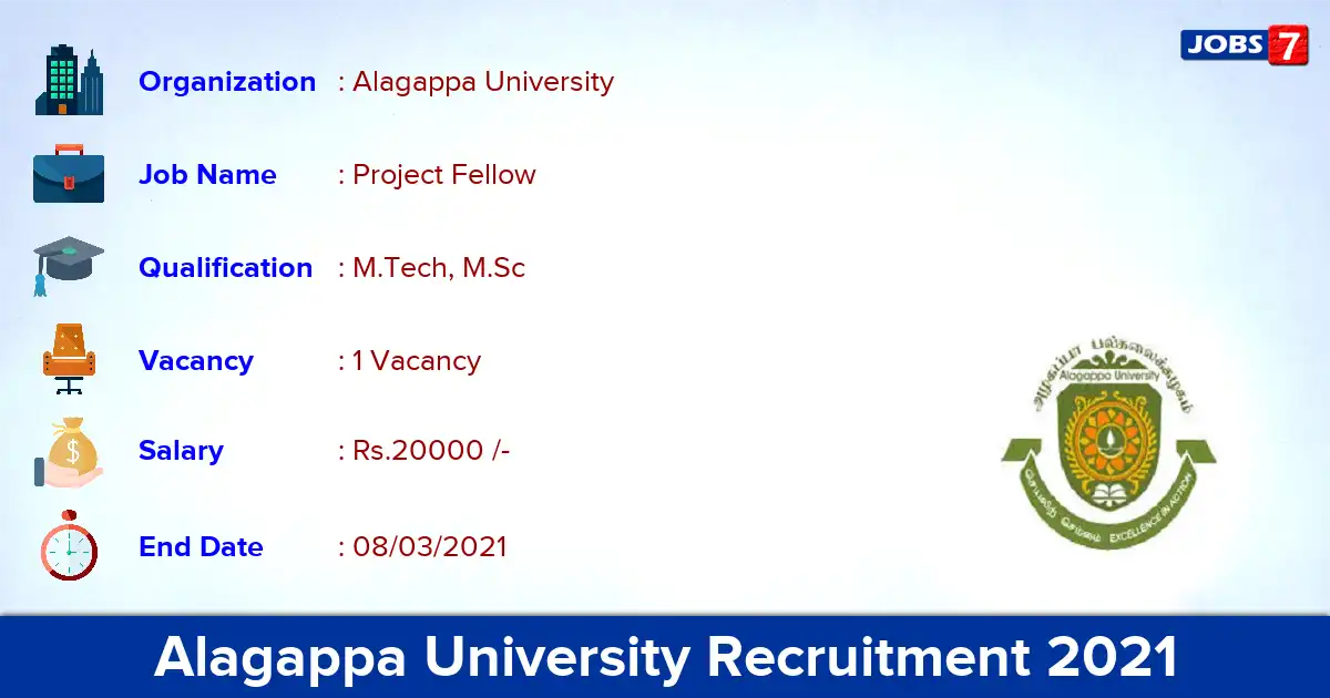 Alagappa University Recruitment 2021 - Apply for Project Fellow Jobs