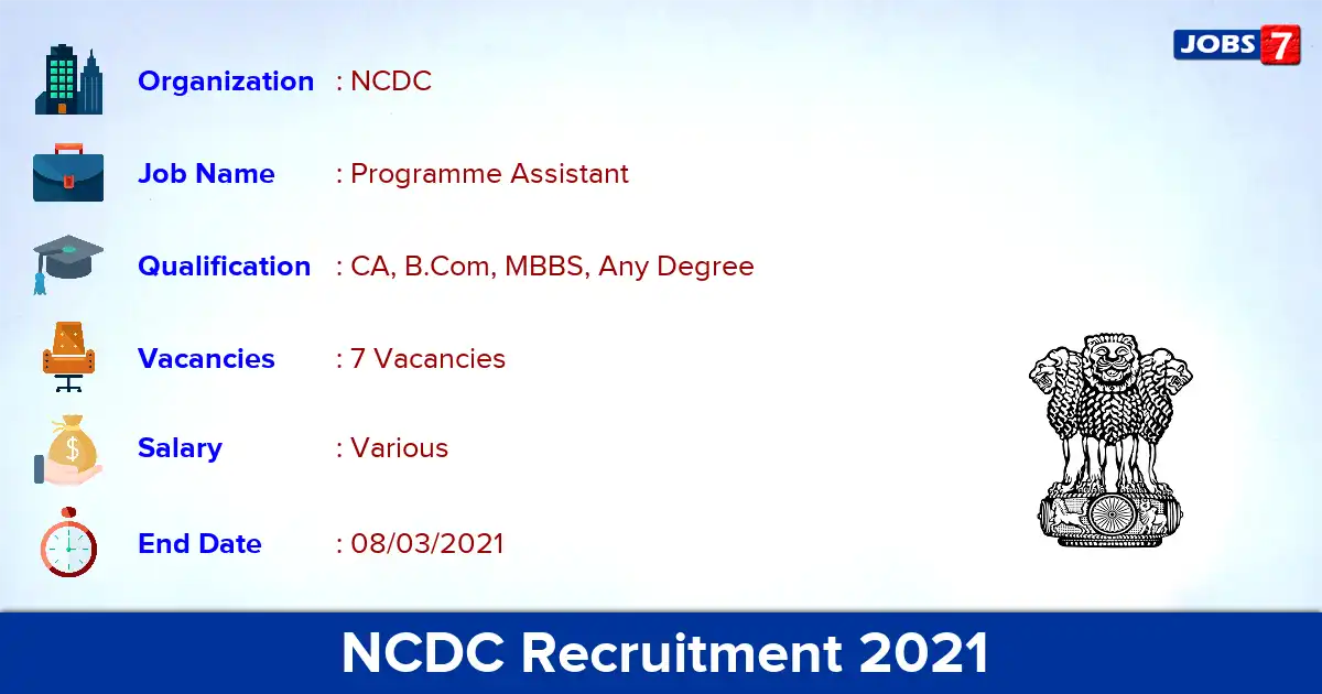 NCDC Recruitment 2021 - Apply for Programme Assistant Jobs