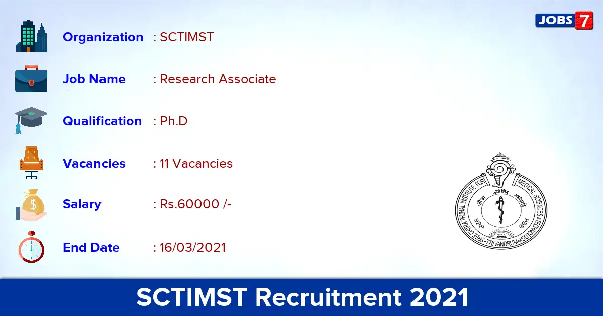 SCTIMST Recruitment 2021 - Apply for 11 Research Associate vacancies