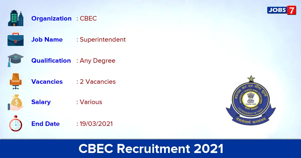CBEC Recruitment 2021 - Apply for Superintendent Jobs