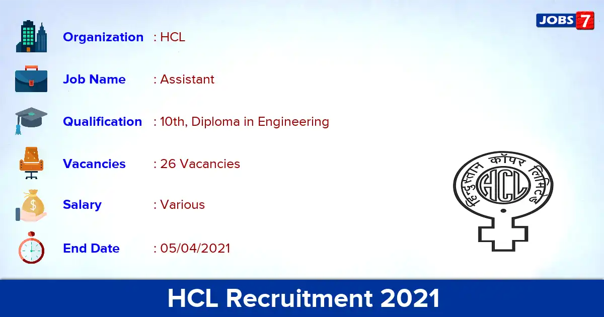 HCL Recruitment 2021 - Apply for 26 Assistant vacancies
