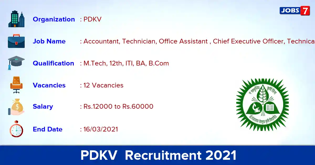 PDKV  Recruitment 2021 - Apply for 12 Accountant, Technician vacancies