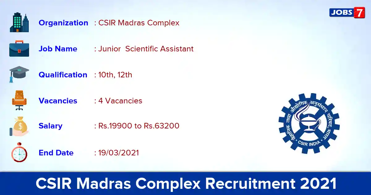 CSIR Madras Complex Recruitment 2021 - Apply Online for Junior  Scientific Assistant Jobs